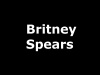 BRITNEY SPEARS 