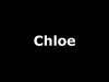  CHLOE