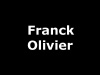  FRANCK OLIVIER