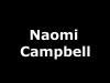  NAOMI CAMBELL